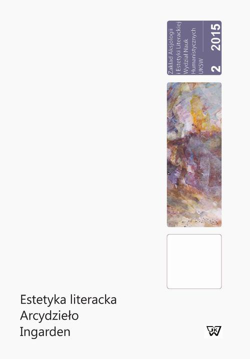 Okładka książki o tytule: Estetyka literacka Arcydzieło Ingarden