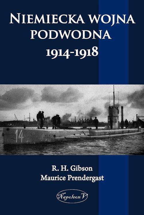 Обложка книги под заглавием:Niemiecka wojna podwodna 1914-1918