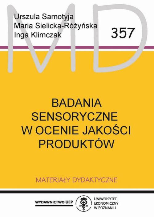 The cover of the book titled: Badania sensoryczne w ocenie jakości produktów