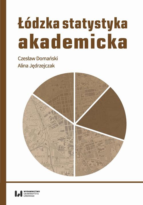 The cover of the book titled: Łódzka statystyka akademicka