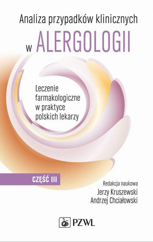 Okładka książki o tytule: Analiza przypadków klinicznych w alergologii. Część 3