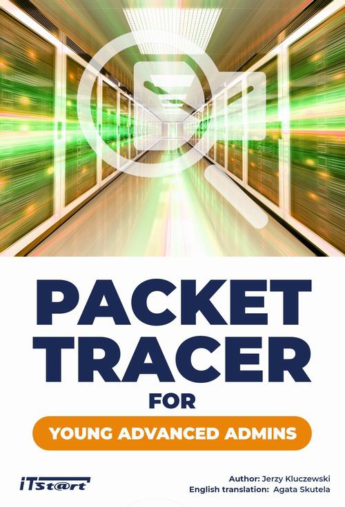 Okładka książki o tytule: Packet Tracer for young advanced admins