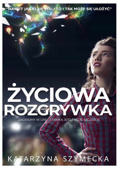 Обложка книги под заглавием:Życiowa rozgrywka
