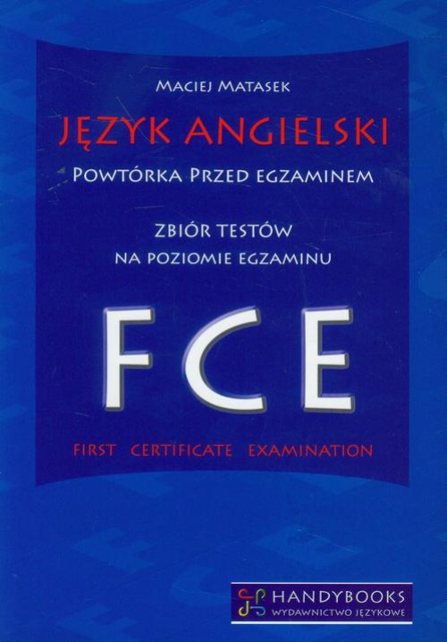 Okładka książki o tytule: Język angielski Powtórka przed egzaminem Zbiór testów na poziomie egzaminu FCE