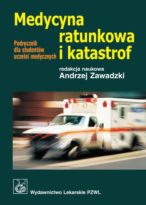 Обложка книги под заглавием:Medycyna ratunkowa i katastrof