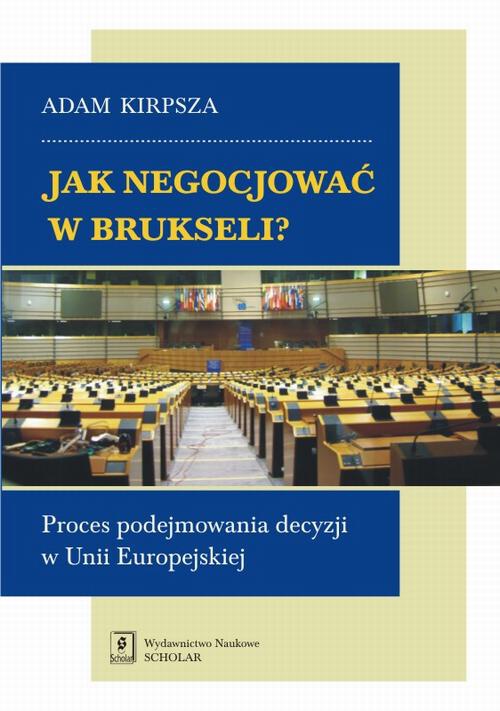 The cover of the book titled: Jak negocjować w Brukseli?
