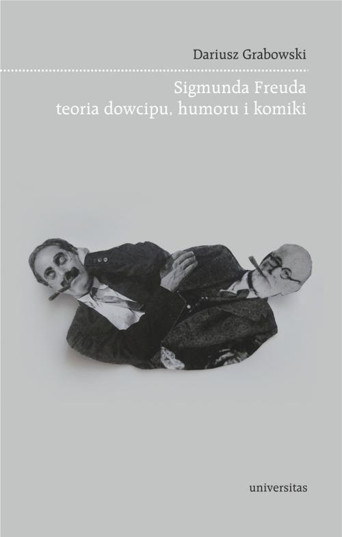 Обложка книги под заглавием:Sigmunda Freuda teoria dowcipu, humoru i komiki