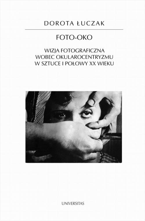 The cover of the book titled: Foto-oko
