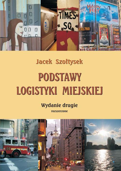 Okładka książki o tytule: Podstawy logistyki miejskiej