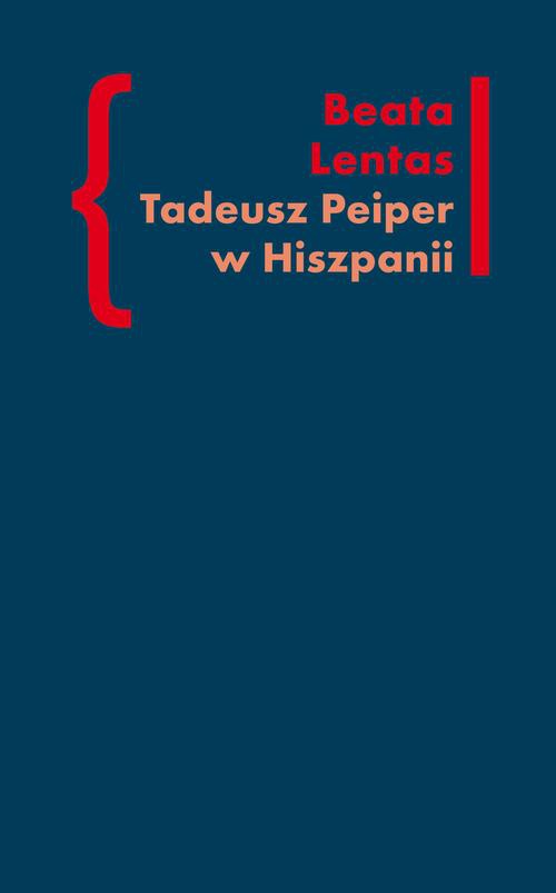 Okładka książki o tytule: Tadeusz Peiper w Hiszpanii