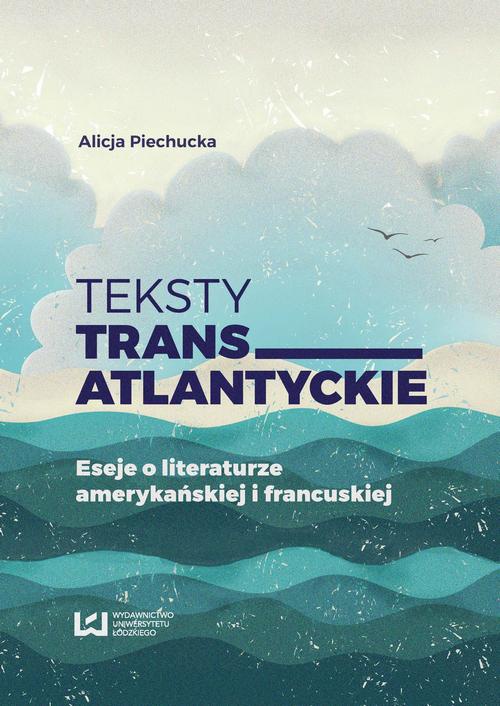 Okładka książki o tytule: Teksty transatlantyckie