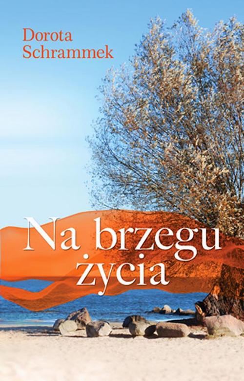 The cover of the book titled: Na brzegu życia