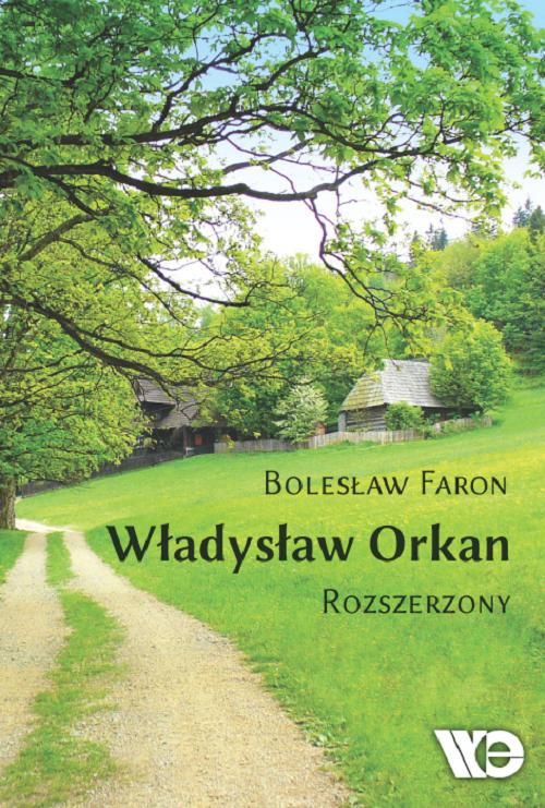 Okładka książki o tytule: Władysław Orkan. Rozszerzony