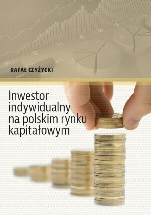 Обложка книги под заглавием:Inwestor indywidualny na polskim rynku kapitałowym