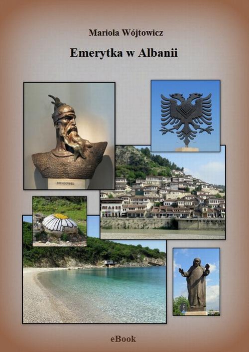 Обложка книги под заглавием:Emerytka w Albanii
