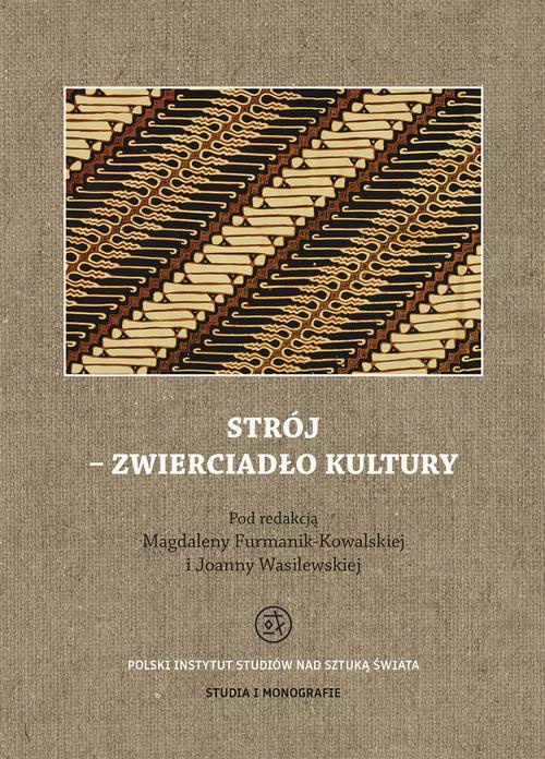Обложка книги под заглавием:Strój - zwierciadło kultury