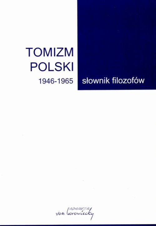 Okładka książki o tytule: Tomizm polski 1946-1965