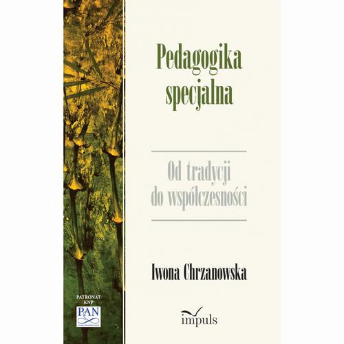 The cover of the book titled: Pedagogika specjalna. Od tradycji do współczesności