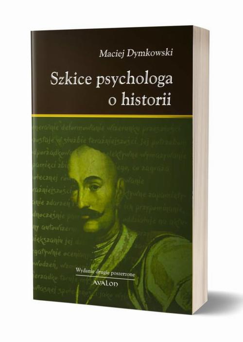 Okładka książki o tytule: Szkice psychologa o historii