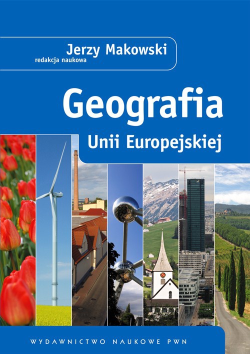 The cover of the book titled: Geografia Unii Europejskiej