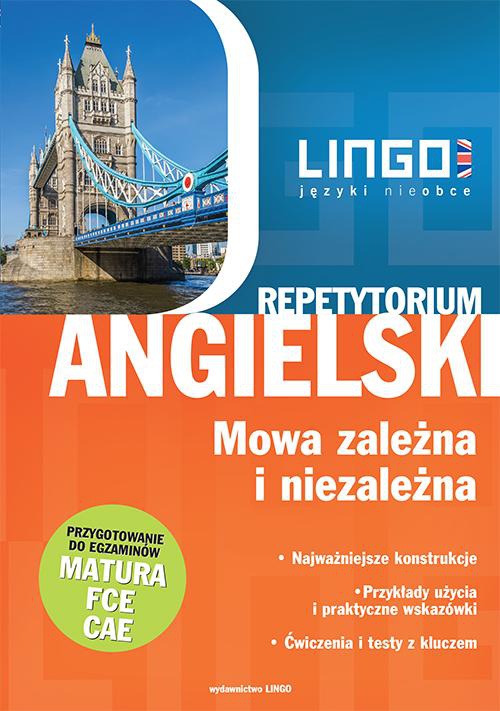 The cover of the book titled: Angielski. Mowa zależna i niezależna