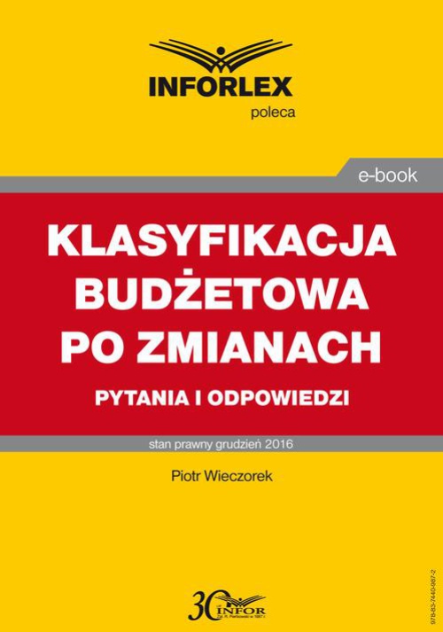 The cover of the book titled: KLASYFIKACJA BUDŻETOWA PO ZMIANACH pytania i odpowiedzi