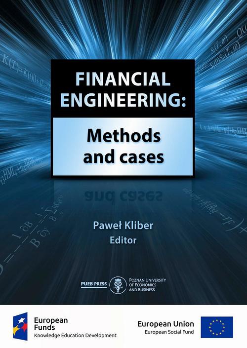 The cover of the book titled: Financial engineering: Methods and cases