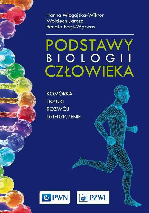 The cover of the book titled: Podstawy biologii człowieka