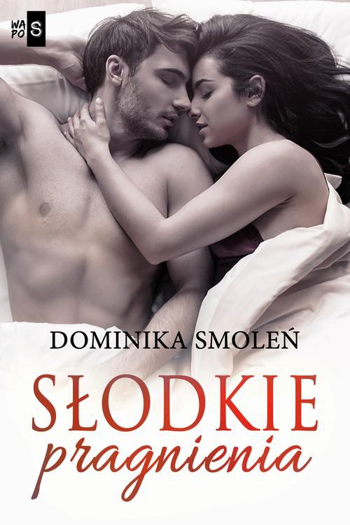 Обложка книги под заглавием:Słodkie pragnienia