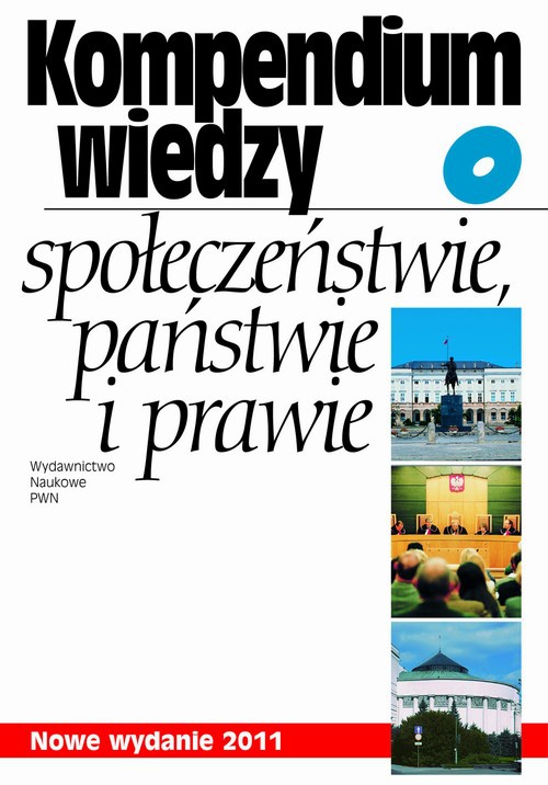 Обкладинка книги з назвою:Kompendium wiedzy o społeczeństwie, państwie i prawie (wydanie XI)