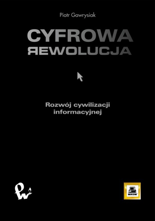 Обложка книги под заглавием:Cyfrowa rewolucja