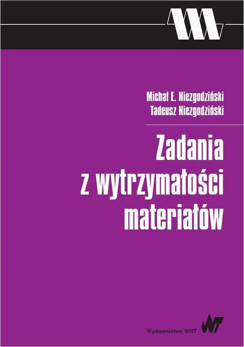 The cover of the book titled: Zadania z wytrzymałości materiałów
