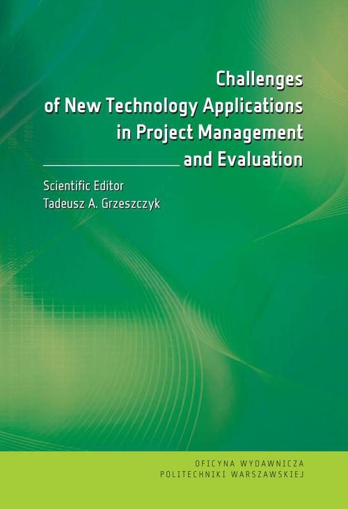 Обложка книги под заглавием:Challenges of New Technology Applications in Project Management and Evaluation