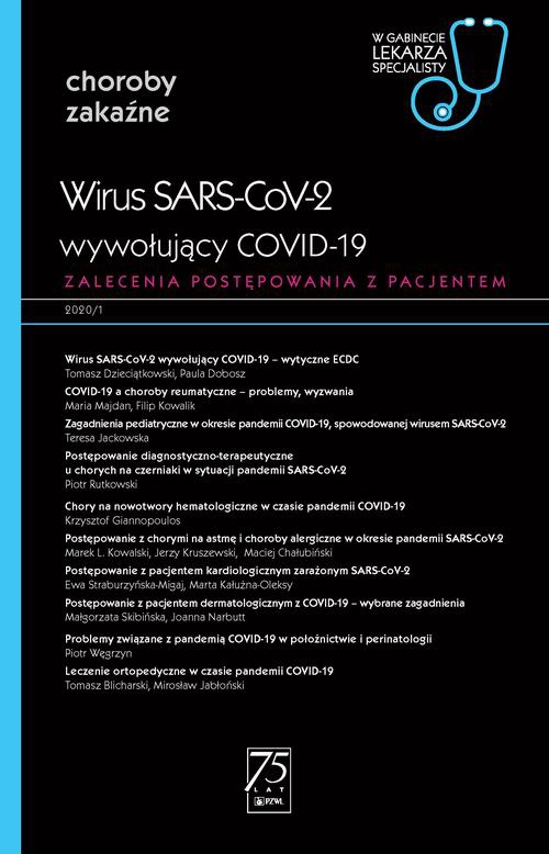 Обложка книги под заглавием:W gabinecie lekarza specjalisty. Choroby zakaźne. Wirus SARS-CoV-2 wywołujący COVID-19