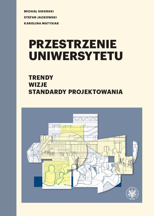 The cover of the book titled: Przestrzenie uniwersytetu