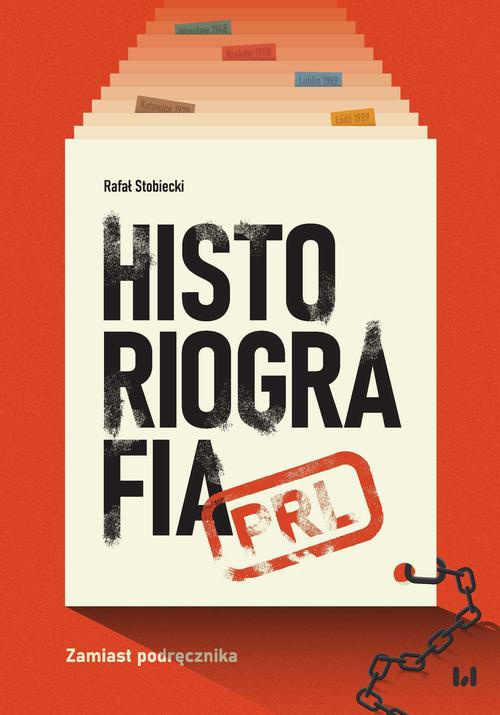 The cover of the book titled: Historiografia PRL