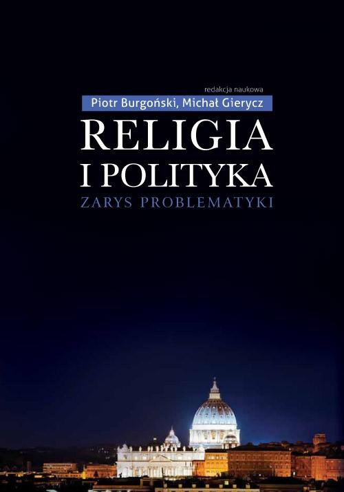 Okładka książki o tytule: Religia i polityka