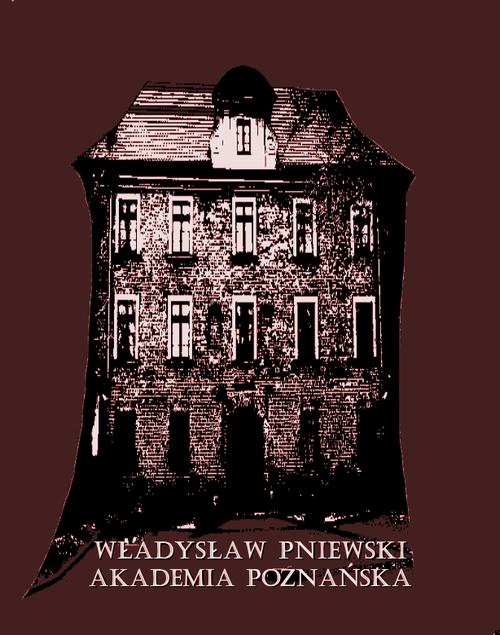 Okładka:Akademia Poznańska. Szkic historyczny 