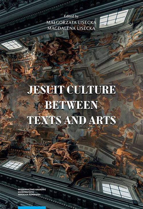 Okładka książki o tytule: Jesuit culture between texts and arts