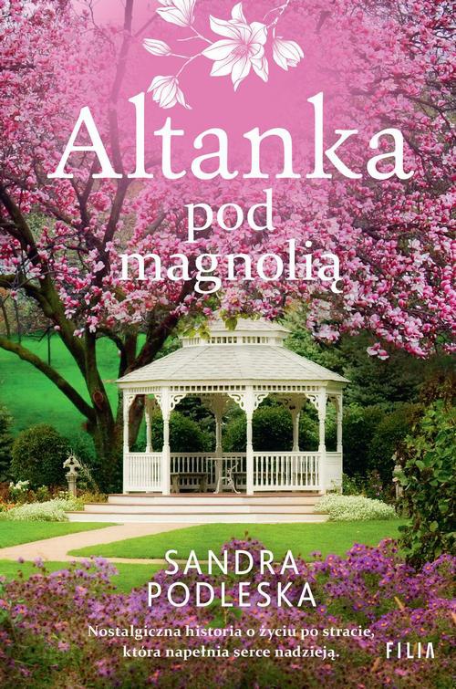 Okładka:Altanka pod magnolią 