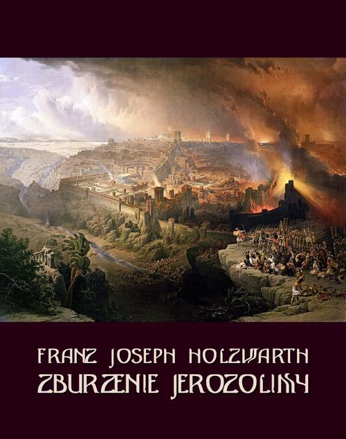 Okładka książki o tytule: Zburzenie Jerozolimy