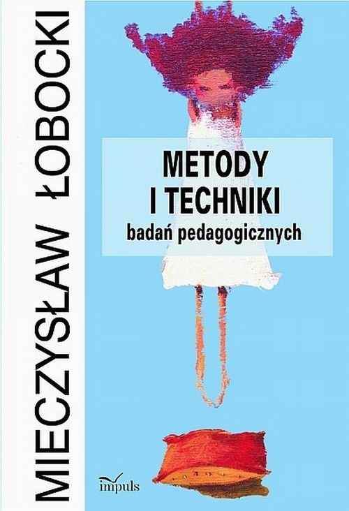 Обложка книги под заглавием:Metody i techniki badań pedagogicznych