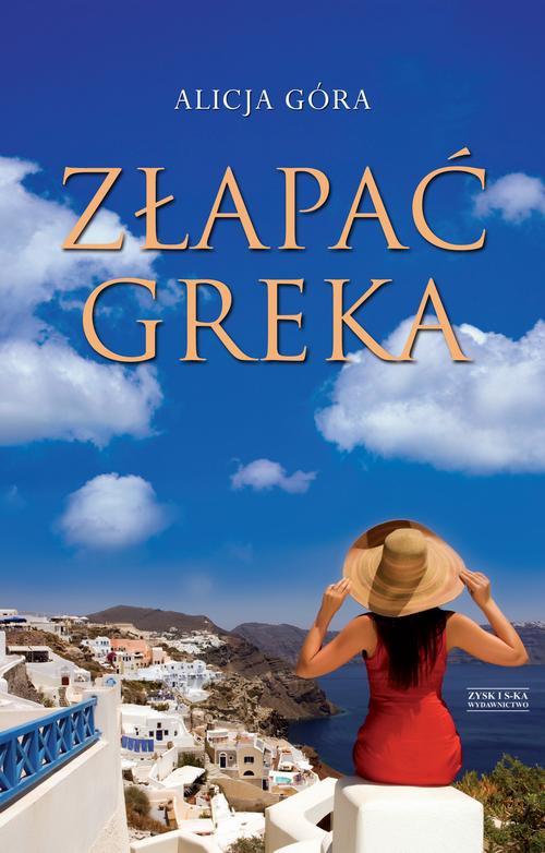 Okładka książki o tytule: Złapać Greka