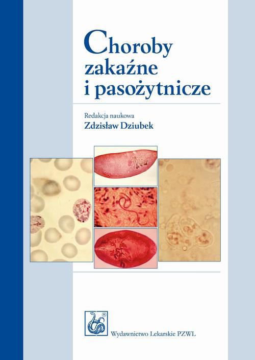 The cover of the book titled: Choroby zakaźne i pasożytnicze