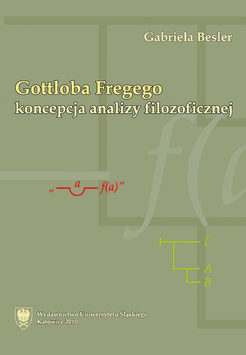 Обкладинка книги з назвою:Gottloba Fregego koncepcja analizy filozoficznej