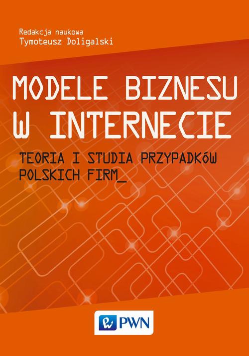 The cover of the book titled: Modele biznesu w Internecie