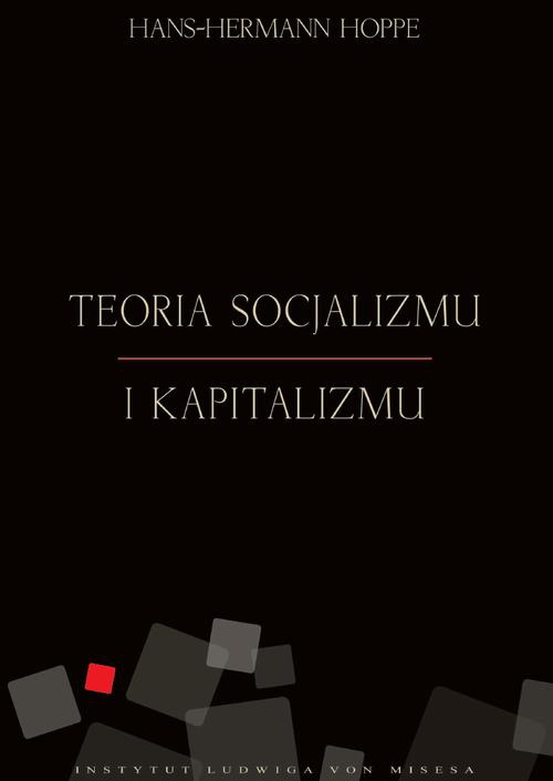 The cover of the book titled: Teoria socjalizmu i kapitalizmu
