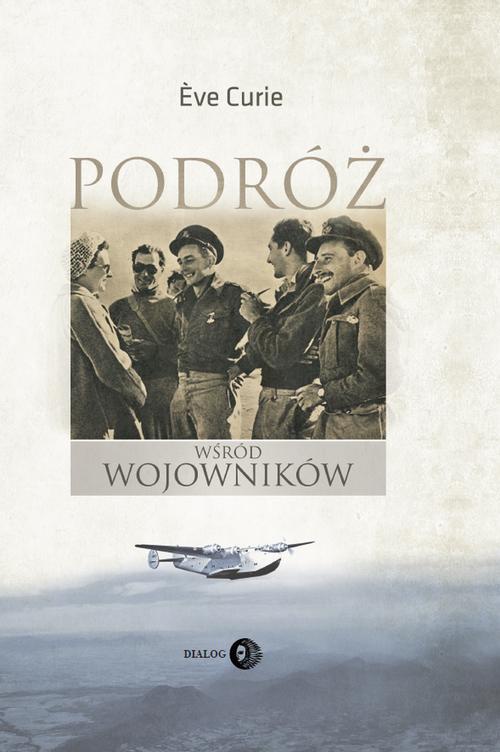 The cover of the book titled: Podróż wśród wojowników