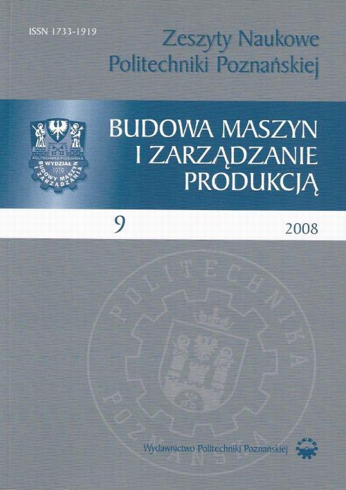 Okładka książki o tytule: Zeszyt Naukowy Budowa Maszyn i Zarządzanie Produkcją 9/2008