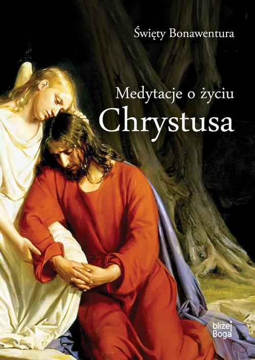 Okładka książki o tytule: Medytacje o życiu Chrystusa